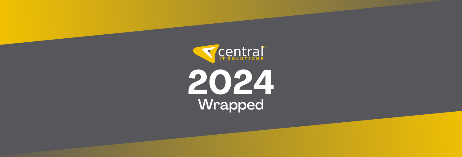 Central IT’s 2024 Wrap-Up | Central IT Solutions Ltd